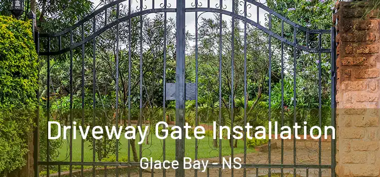  Driveway Gate Installation Glace Bay - NS