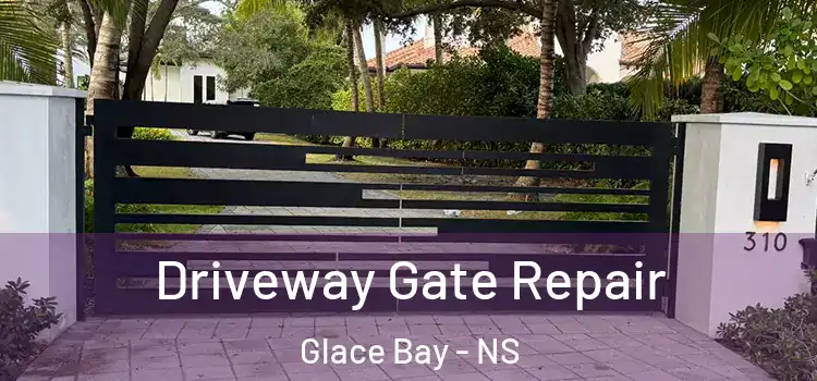 Driveway Gate Repair Glace Bay - NS