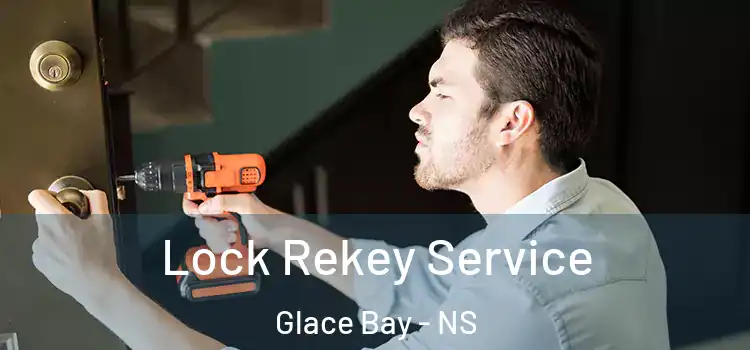Lock Rekey Service Glace Bay - NS