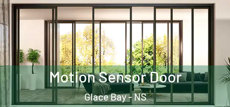  Motion Sensor Door Glace Bay - NS