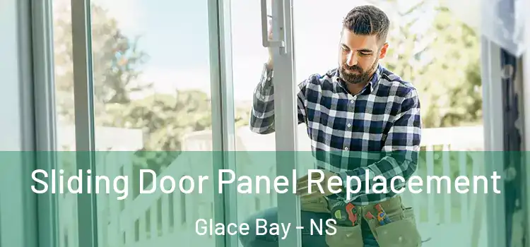  Sliding Door Panel Replacement Glace Bay - NS