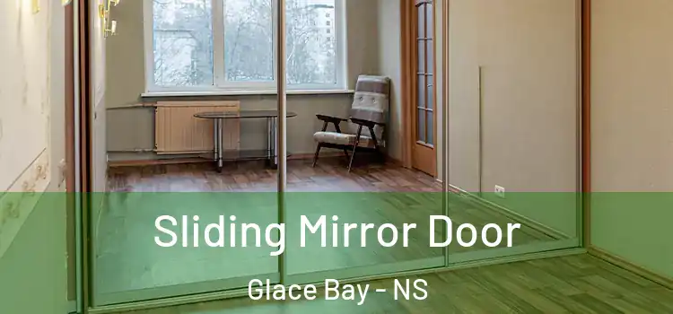  Sliding Mirror Door Glace Bay - NS